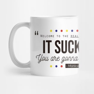 Welcome to the real world Mug